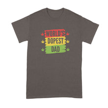 Worlds Dopest Dad Shirt Dad Weed Tshirt