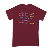 Berries and Cream Shirt Im a Little Lad Who Loves Berries and Cream
