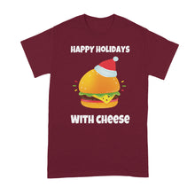 Happy Holidays with Cheese Shirt Christmas Hamburger Shirt