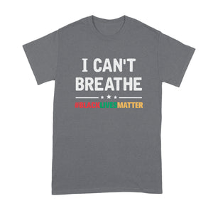 I Cant Breathe T Shirt Justice for George Floyd I Cant Breathe BLM Shirt