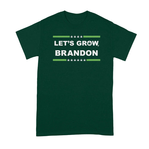 Lets Grow Brandon Shirt Dank Brandon Dark Meme Tshirt
