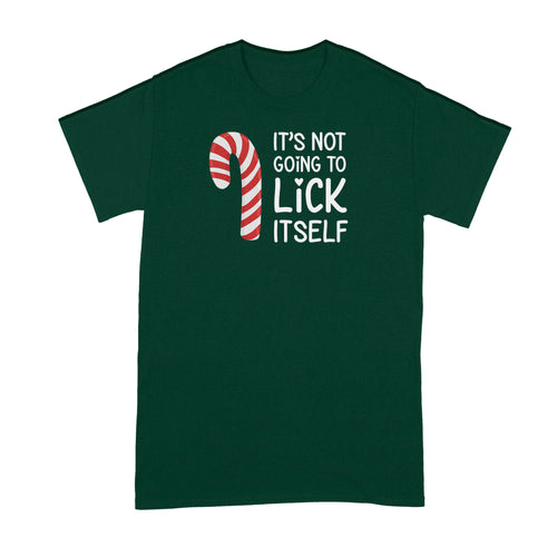 Its Not Going to Lick Itself Shirt Candy Cane Tshirt Funny Christmas T Shirts