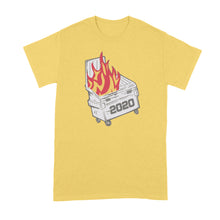 Dumpster Fire 2020 Shirt 2020 Sucks Tshirt 2020 Dumpster Fire Shirt