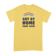 Pride Quarantine Shirts Gay At Home LGBT Shirt Pride 2020 Shirts