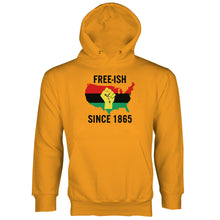 Freeish Since 1865 Hoodie Juneteenth Hoodie Black History Hoodie