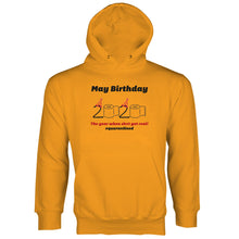 May Quarantine Birthday Hoodie 2020 May Birthday Quarantine Hoodie Quarantined