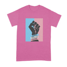 Black Trans Lives Matter Shirt Black Trans Tshirt Trans Rights T Shirt