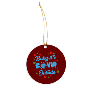 Baby Its Covid Outside Ornament Funny Quarantine Christmas Ornaments