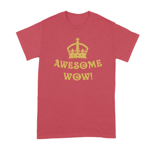 King George Awesome Wow Shirt King George Hamilton Tshirt