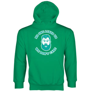 Jason Kelce No One Likes Us Hoodie We Dont Care Philly Sweatshirt