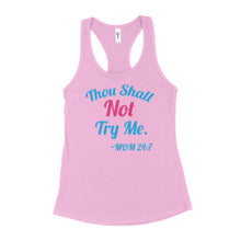 Workspace Thou shall not try me Thou Shall Not Try Me Tank Top for Women Thou Shall Not Try Me Mom 24 7 Shirt for Women