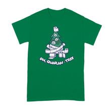 Oh Quarantree Shirt Oh Quaran Tree Shirt Funny christmas Quarantine Tshirts