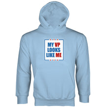 My VP Looks Like Me Hoodie Kamala Harris Hoodie My Vice President Looks Like Me