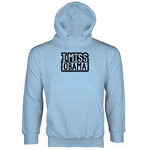 I Miss Obama Hoodie Barack Obama Hoodie