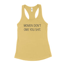 Women Dont Owe You Tank Top Women Don’t Owe You Shit Tank