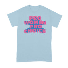 Pro Women Pro Choice Shirt 1973 Protect Roe v Wade Tshirt My Body My Choice T-shirt