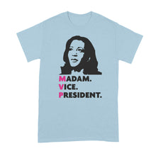 Madam Vice President Shirt Kamala MVP Tshirt Kamala Harris Tee Shirt