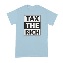 Tax the Rich Shirt AOC Tax the Rich Shirt