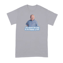 Leslie Jordan Shirt What Are Y'all Doin Tshirt Love Light