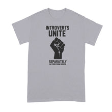 Introvert Shirt Introverts Unite Separately in Your Homes Tshirt Funny Introvert Shirts