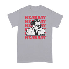 Johnny Depp Hearsay Shirt Funny Johnny Depp Court Tshirt