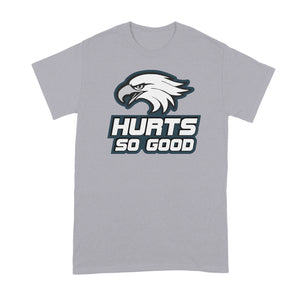 Jalen Hurts TShirt Hurts So Good Shirt Philadelphia T-Shirt