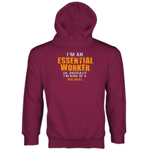 Essential Worker Hoodie Im An Essential Worker Hoodie