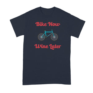 Bike Now Wine Later Shirt Cycle Now Wine Later Tshirt