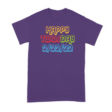 Happy Twosday 2022 Shirt 2 22 22 Shirts Twos Day Tshirts