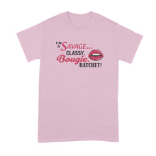 Im a Savage Classy Bougie Ratchet Shirt Imma Savage Classy Bougie Ratchet Shirt