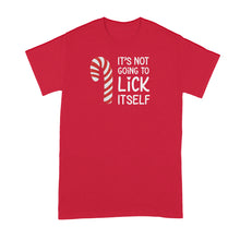 Its Not Going to Lick Itself Shirt Candy Cane Tshirt Funny Christmas T Shirts