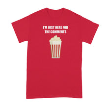 Im Just Here for the Comments Shirt Popcorn Shirt I'm Just Here for the Comments Tshirt