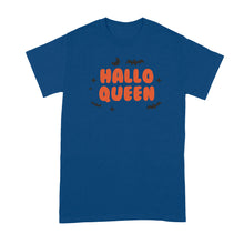 Hallowqueen Tshirt Hallow Queen T-Shirt Halloween Queen Shirt