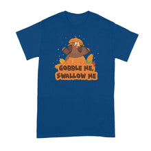 Gobble Me Swallow Me Shirt Gobble Me Swallow Me Thanksgiving Tshirt