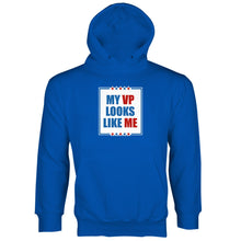 My VP Looks Like Me Hoodie Kamala Harris Hoodie My Vice President Looks Like Me