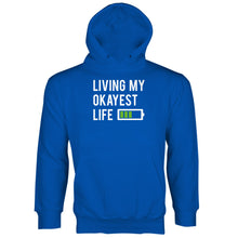 Living My Okayest Life Hoodie Funny Okay Hoodies Sweatshirt Worlds Okayest