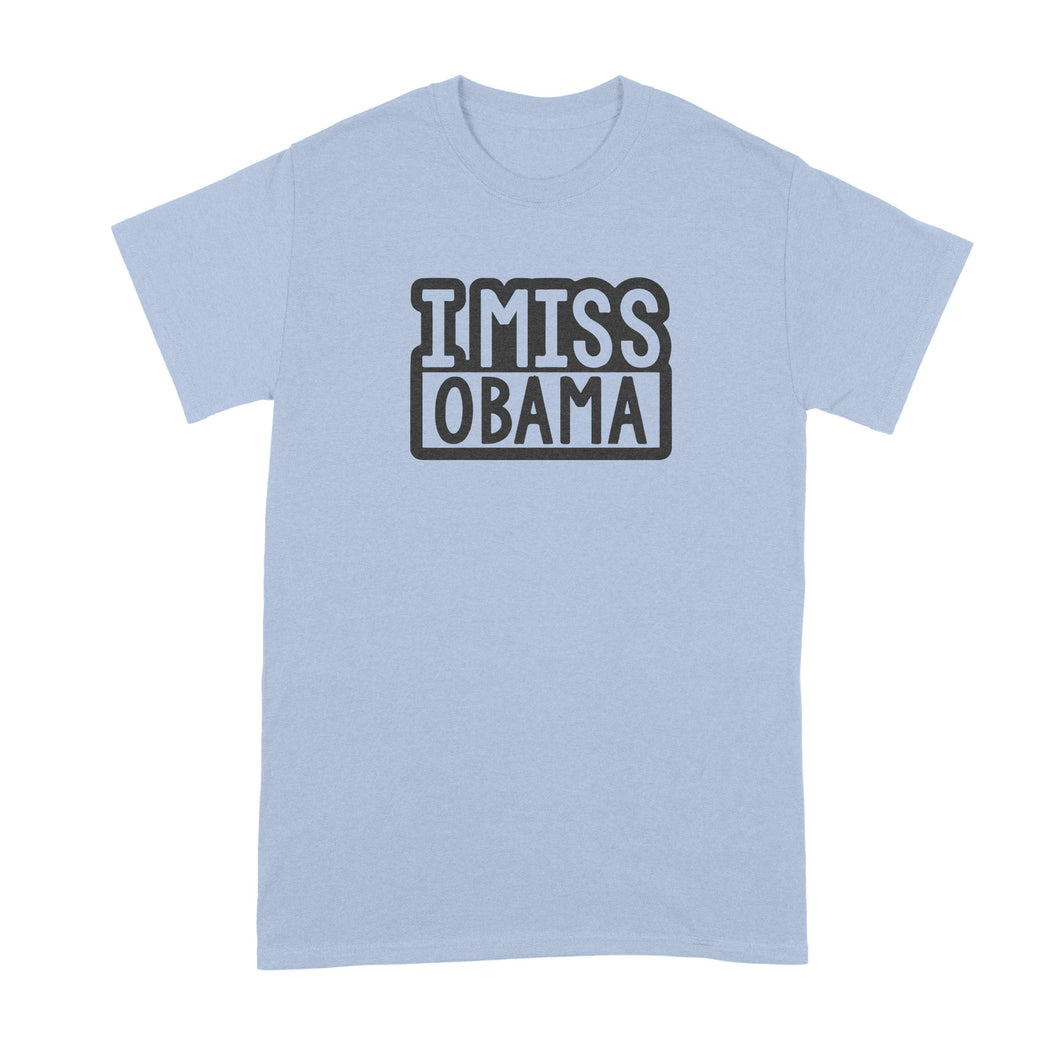 I Miss Obama T Shirt Barack Obama Tshirt