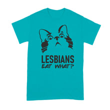 Lesbians Eat What Shirt Funny Lesbian Shirts LGBTQ Tshirt