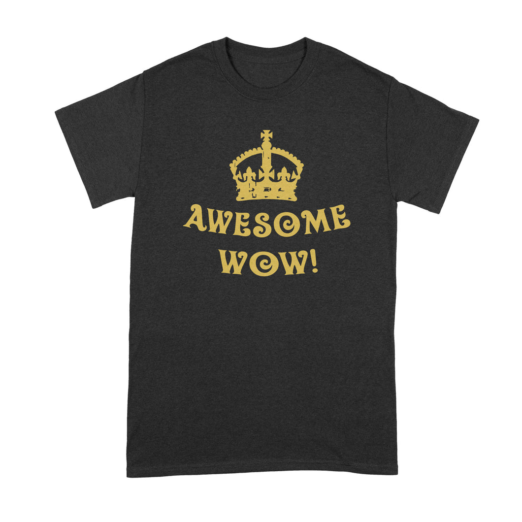King George Awesome Wow Shirt King George Hamilton Tshirt