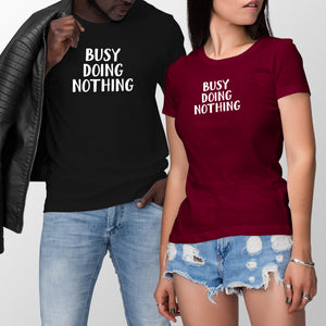 Busy Doing Nothing Shirt Funny Quarantine Shirts