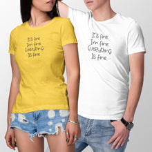 Im Fine Its Fine Everything is Fine T Shirt Cute Sayings Shirt