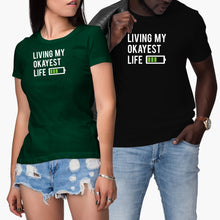 Living My Okayest Life Shirt Worlds Okayest Okay Tshirt