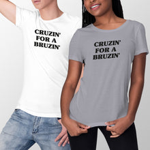 Cruzin for a Bruzin Shirt Cruzin’ For A Bruzin’ Tshirt