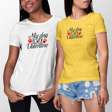 My Dog is My Valentine T Shirt Cute Dog Valentine T Shirt Dog Owner Shirt