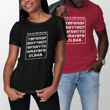 This is for Rachel Shirt You Big Fat This is for Rachel Voicemail Shirt