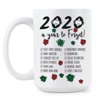 2020 A Year to Forget Mug 2020 Christmas A Year to Forget Coffee Mug A Year to Remember