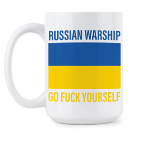 Russian Warship Go F Yourself Mug Stand With Ukraine Coffee Cup