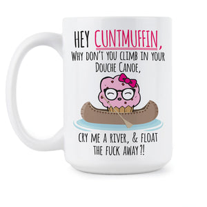 Cuntmuffin Coffee Mug Douche Canoe Mugs Funny Cuntmuffin Gag Gift Cup