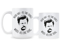 Whole Ass One Thing Mug Ron Swanson Coffee Mugs Ron Swanson Whole Ass Cup Parks and Rec Gift