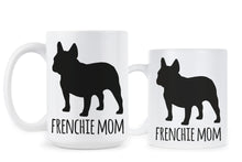 Frenchie Mom Mug French Bulldog Coffee Mugs Frenchies Lover Gift Frenchie Dog Cup